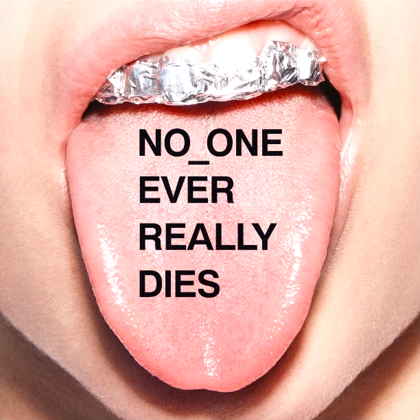 no one ever really dies by nerd